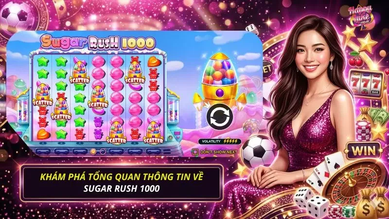 Tổng quan thông tin về sân chơi Sugar Rush tại hệ thống