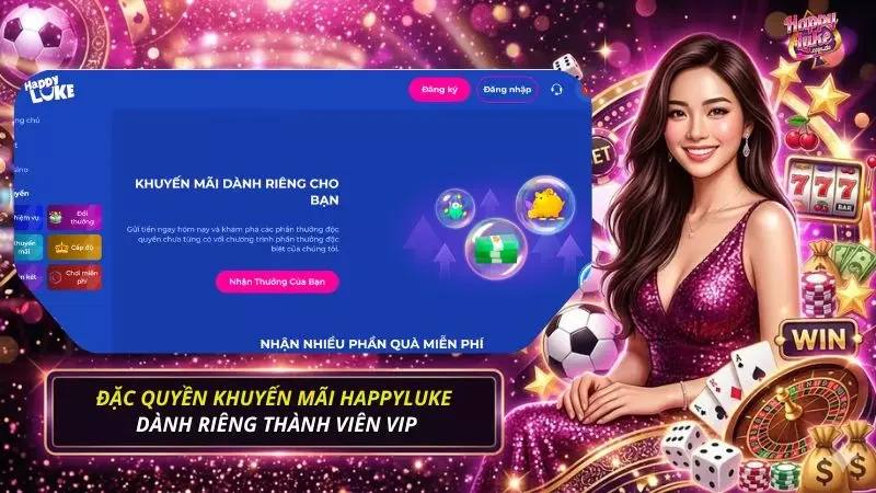 Những ưu đãi mà nền tảng dành cho những hội viên VIP