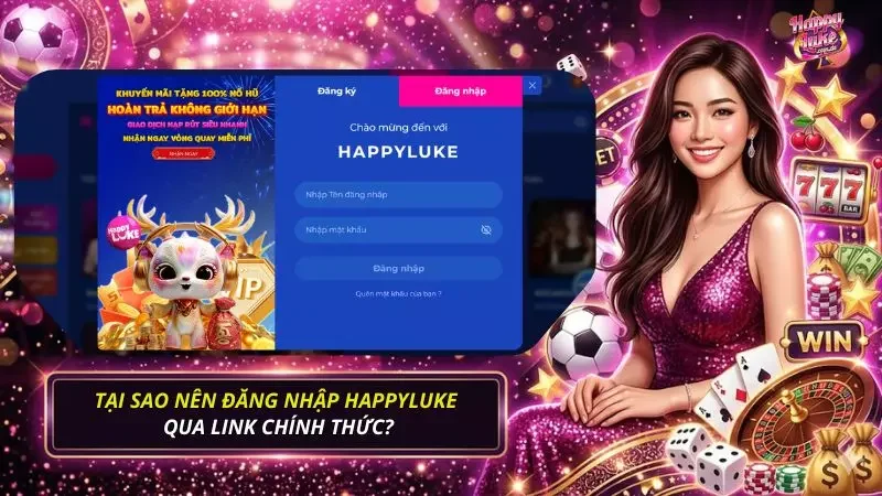 Lý do anh em nên đăng nhập tài khoản bằng link chính thức